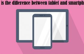 What is the difference between tablet and smartphone